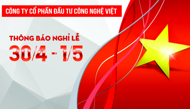 Thông Báo Lịch Nghỉ lễ 30/4 - 01/05/2019